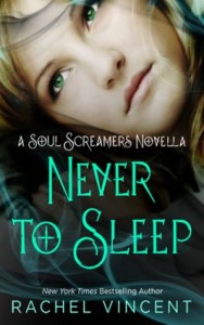 never to sleep rachel vincent